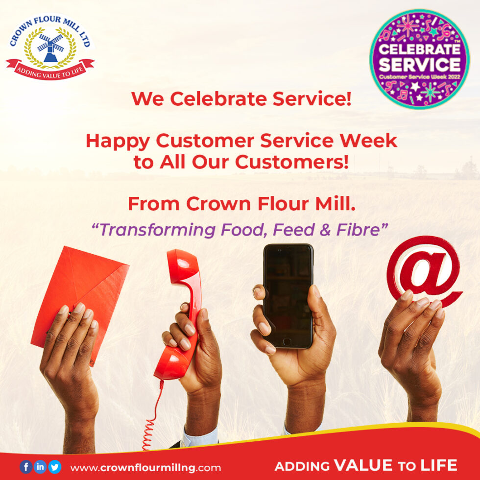 Happy Customer Service Week! Crown Flour Mill Ltd