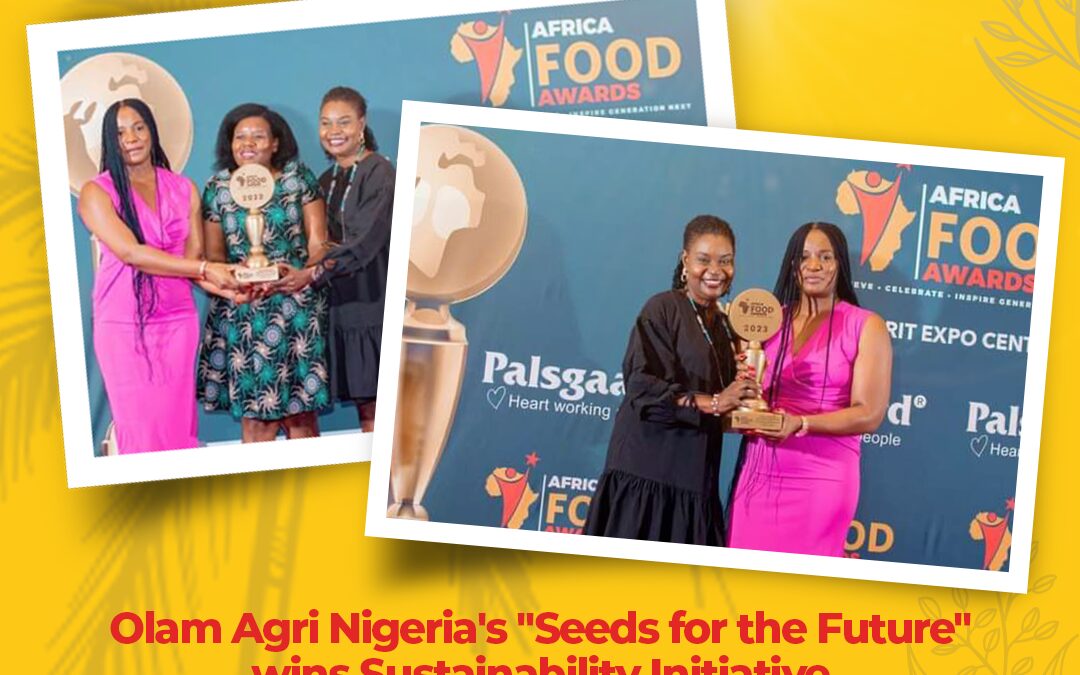 Olam Agri in Nigeria’s Seeds for the Future Wins Sustainability Initiative of the Year Award 2023