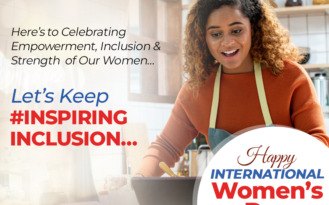 #InspiringInclusion – Happy International Women’s Day 2024